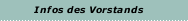 Infos des Vorstands