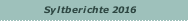 Syltberichte 2016
