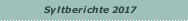 Syltberichte 2017