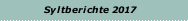 Syltberichte 2017